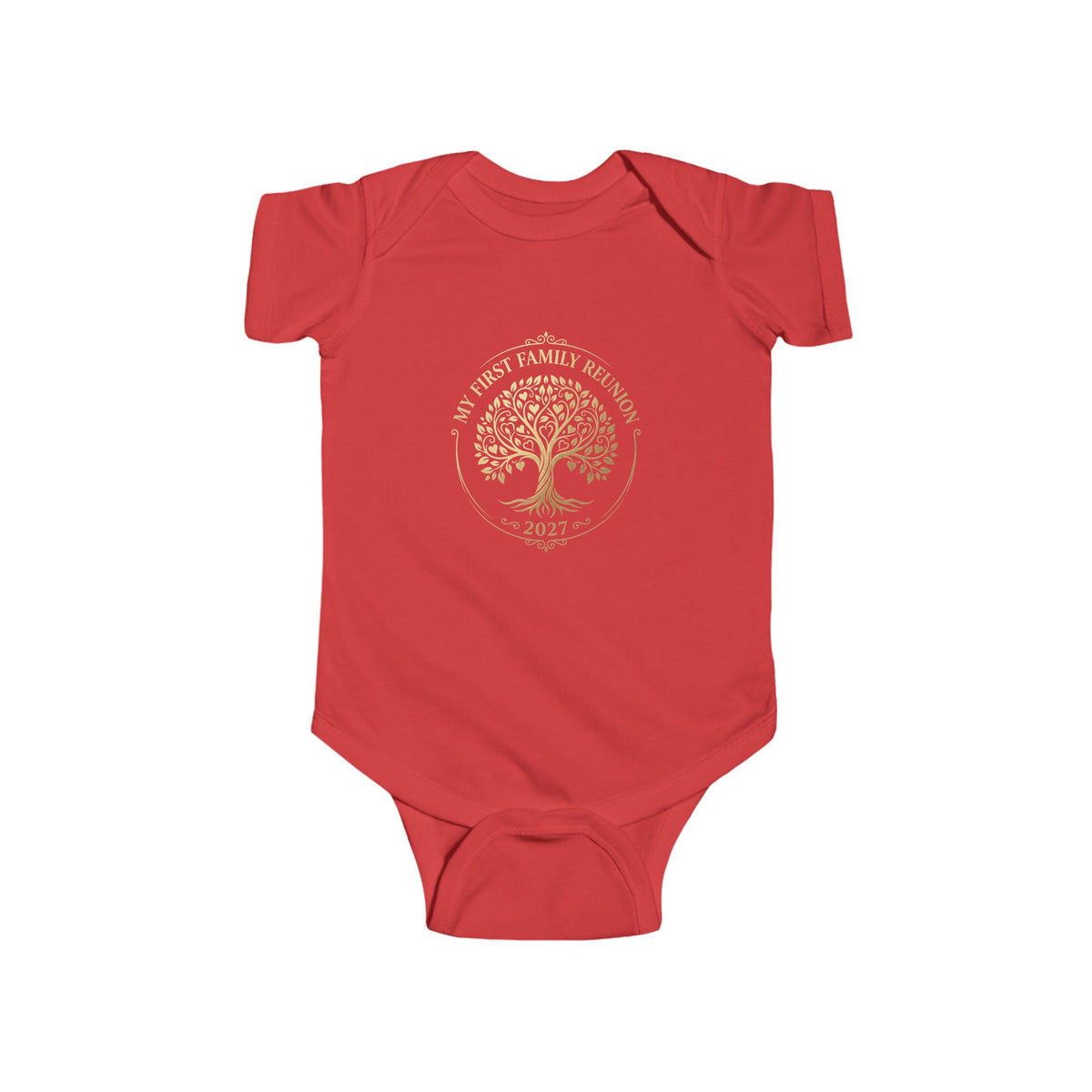 Infant Bodysuit – "My First Family Reunion" Family Profit $4.77